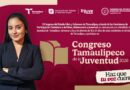 Convoca INJUVE a participar en el Congreso Tamaulipeco de la Juventud 2026