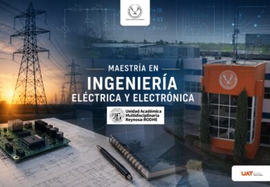 Impulsa UAT innovación tecnológica con el posgrado en Ingeniería Eléctrica y Electrónica