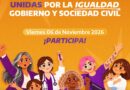 Secretaría de las Mujeres convoca al Primer Encuentro Estatal “Unidas por la Igualdad, Gobierno y Sociedad Civil”